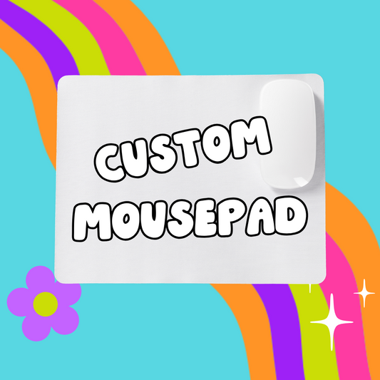 Custom Mousepad